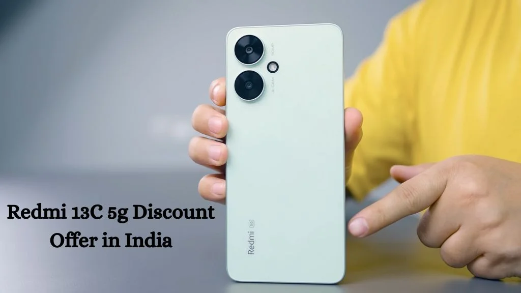 Redmi 13C 5g Discount Offer in India