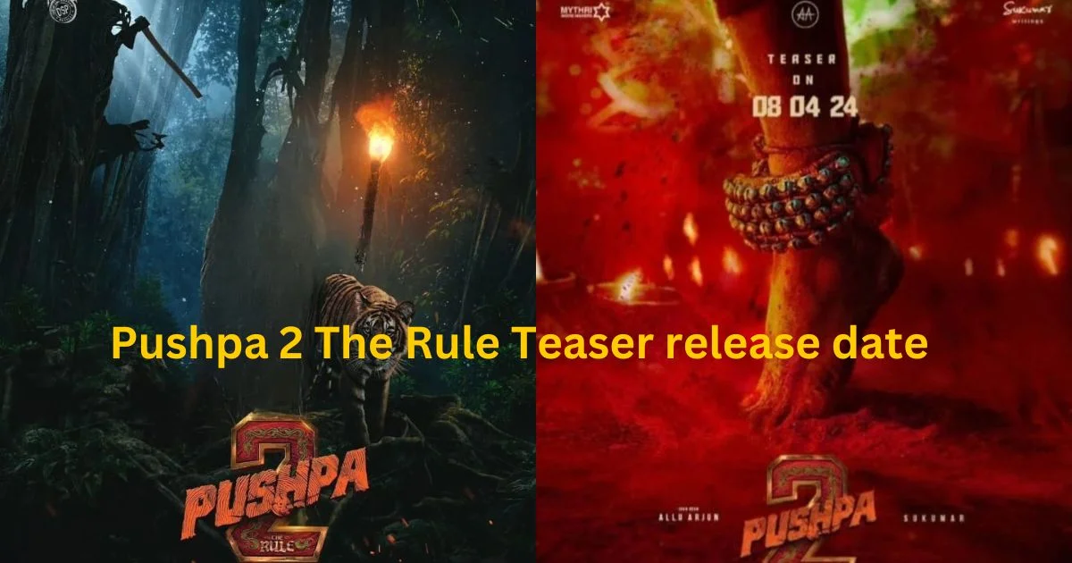 Pushpa 2 The Rule Teaser release date